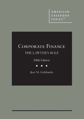 Corporate Finance, The Lawyer's Role.