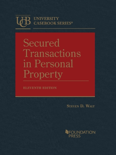 Secured Transactions in Personal Property.