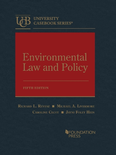 Environmental Law and Policy.