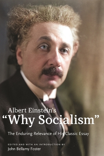 Albert Einstein's "Why Socialism?