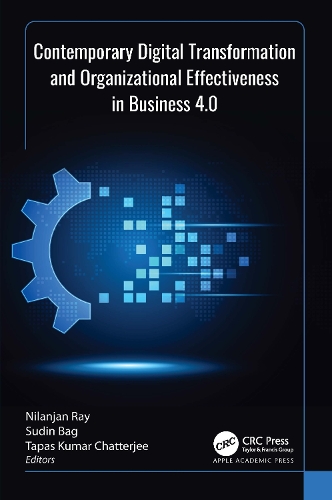 Contemporary Digital Transformation and Organizational Effectiveness in Business 4.0.