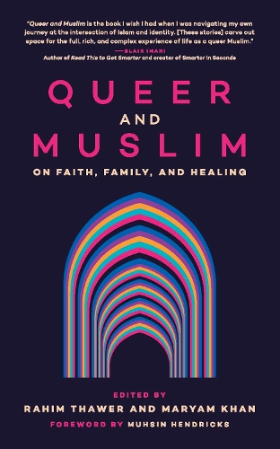 Queer and Muslim
