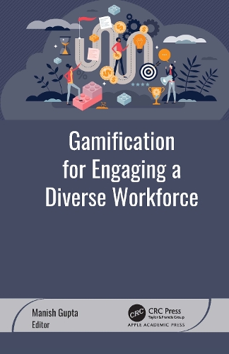 Gamification for Engaging a Diverse Workforce.