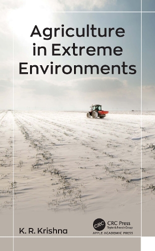 Agriculture in Extreme Environments.