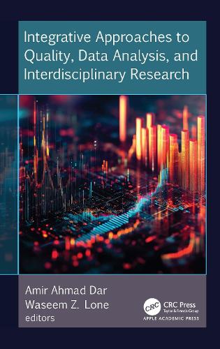 Integrative Approaches to Quality, Data Analysis, and Interdisciplinary Research.
