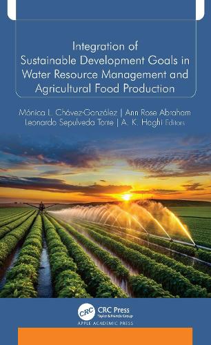 Integration of Sustainable Development Goals in Water Resource Management and Agricultural Food Production.