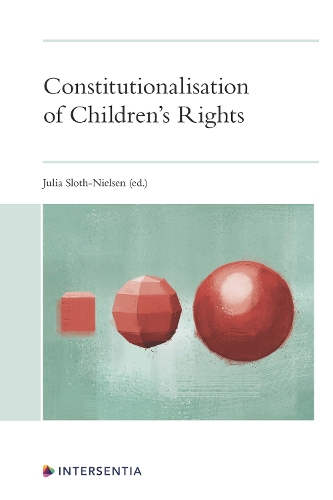 Constitutionalisation of Children's Rights.