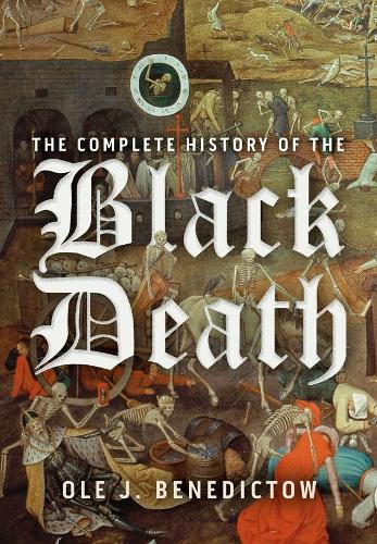 The Complete History of the Black Death.