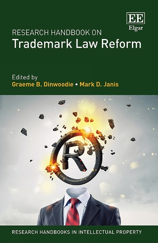 Research Handbook on Trademark Law Reform.