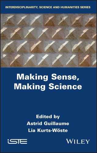 Making Sense, Making Science.