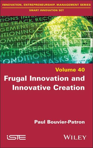 Frugal Innovation and Innovative Creation.