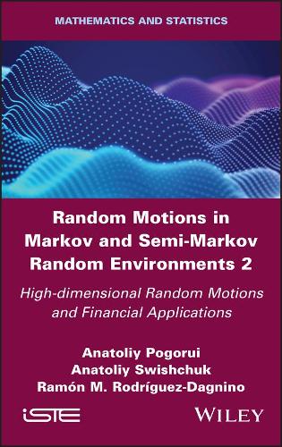 Random Motions in Markov and Semi-Markov Random Environments 2: High-dimensional Random Motions and Financial Applications.