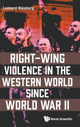 Right-wing Violence In The Western World Since World War II.