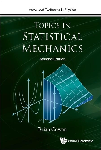TOPICS IN STATISTICAL MECHANICS (SECOND EDITION).
