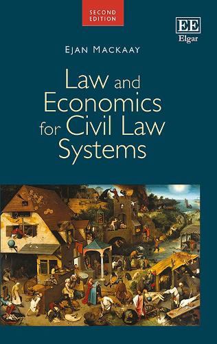 Law and Economics for Civil Law Systems.