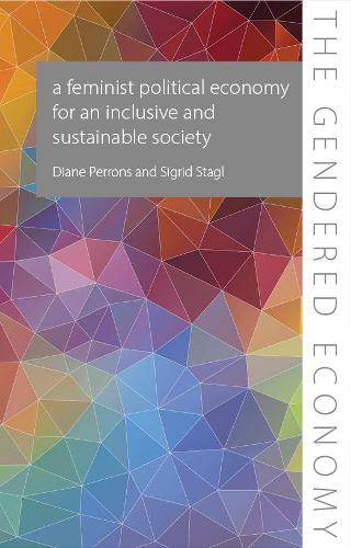A Feminist Political Economy for an Inclusive and Sustainable Society.