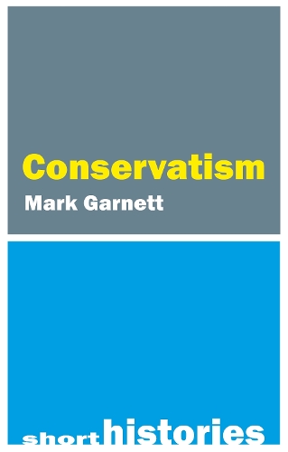 A Short History of Conservatism.