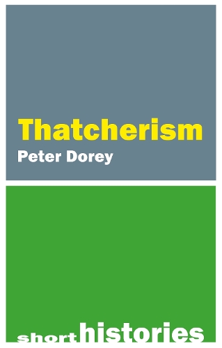 Thatcherism.
