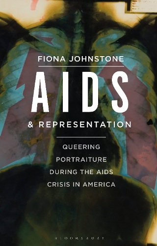 AIDS and Representation: Portraits and Self Portraits during the AIDS Crisis in America.
