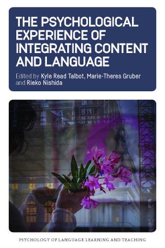The Psychological Experience of Integrating Content and Language.