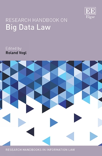 Research Handbook on Big Data Law.
