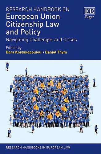 Research Handbook on European Union Citizenship Law and Policy