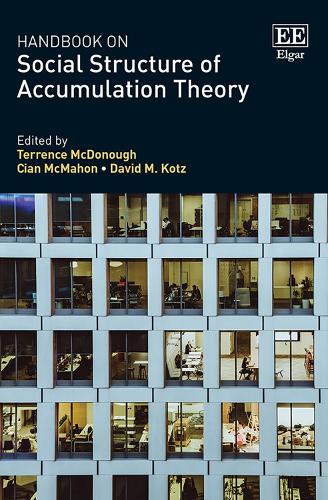 Handbook on Social Structure of Accumulation Theory.