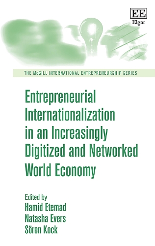 Entrepreneurial Internationalization in an Increasingly Digitized and Networked World Economy.