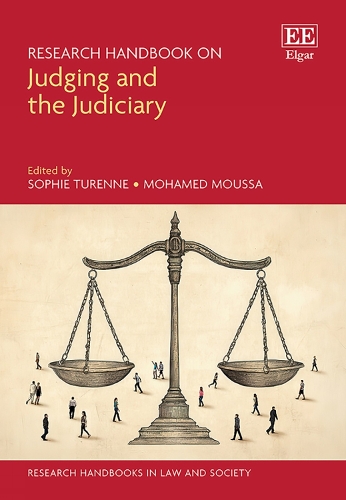 Research Handbook on Judging and the Judiciary.