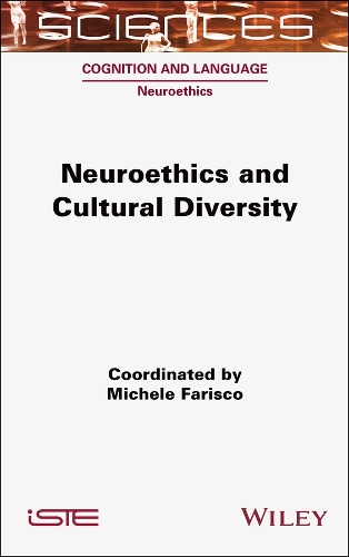 Neuroethics and Cultural Diversity.