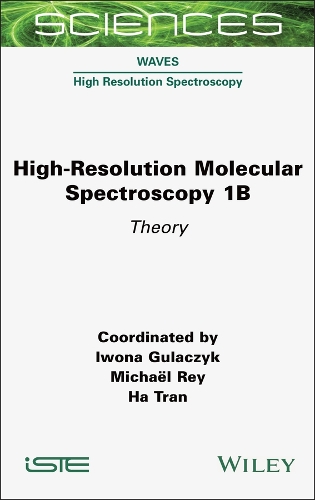 High-Resolution Molecular Spectroscopy 1b: Theory.