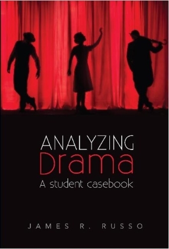 Analyzing Drama: A Student Casebook.