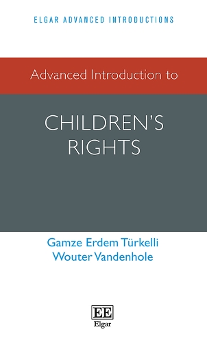 Advanced Introduction to Children's Rights.