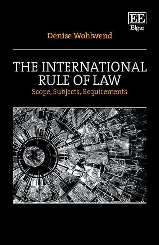 The International Rule of Law