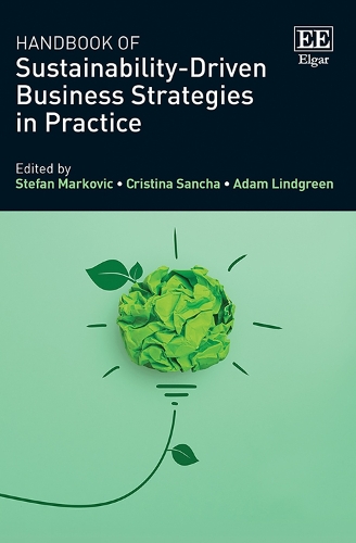Handbook of Sustainability-Driven Business Strategies in Practice.