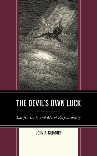 The Devil's Own Luck: Lucifer, Luck, and Moral Responsibility.