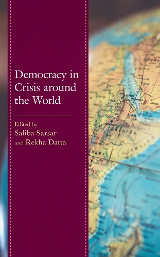 Democracy in Crisis around the World.