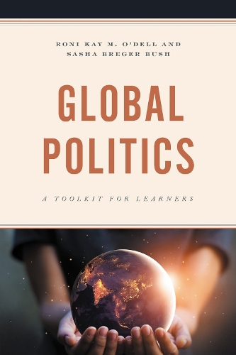 Global Politics: A Toolkit for Learners.