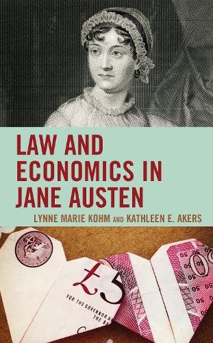 Law and Economics in Jane Austen.