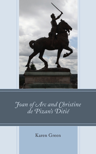 Joan of Arc and Christine de Pizan's Ditie.