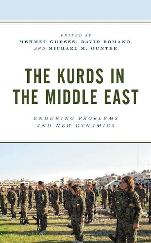 The Kurds in the Middle East: Enduring Problems and New Dynamics.