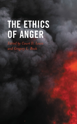 The Ethics of Anger.