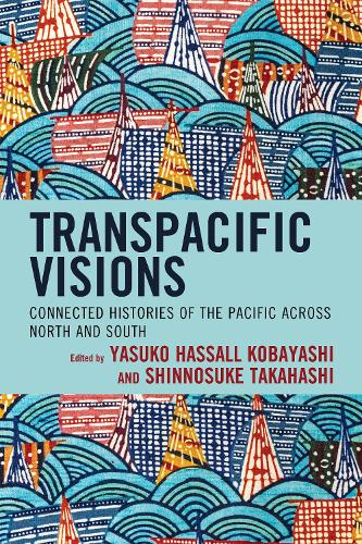 Transpacific Visions