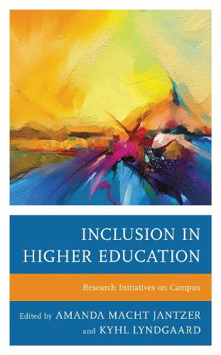 Inclusion in Higher Education: Research Initiatives on Campus.