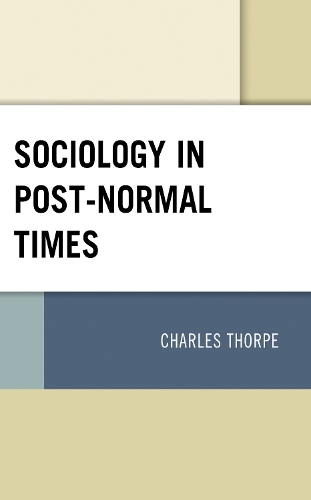 Sociology in Post-Normal Times.