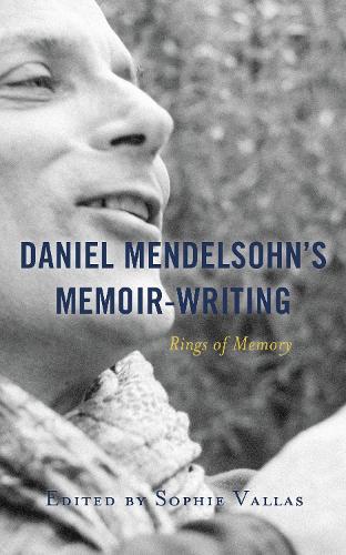 Daniel Mendelsohn's Memoir-Writing: Rings of Memory.