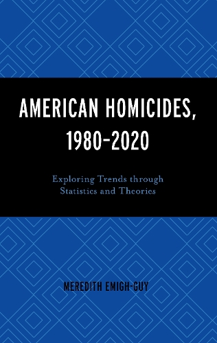 American Homicides, 1980-2020