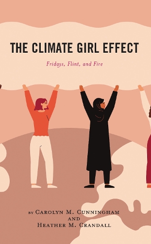 The Climate Girl Effect: Fridays, Flint, and Fire.
