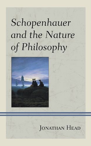Schopenhauer and the Nature of Philosophy.