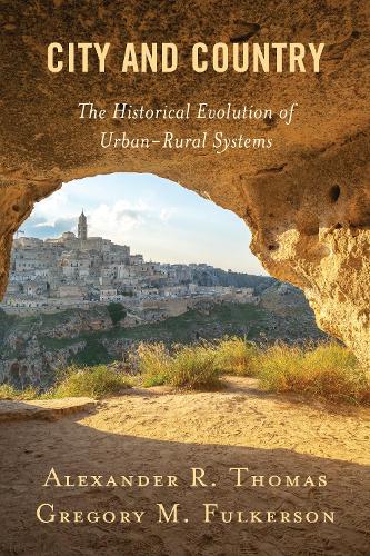 City and Country: The Historical Evolution of Urban-Rural Systems.